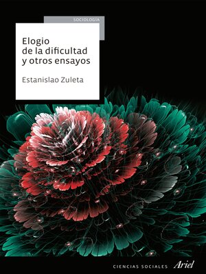 cover image of Elogio de la dificultad y otros ensayos